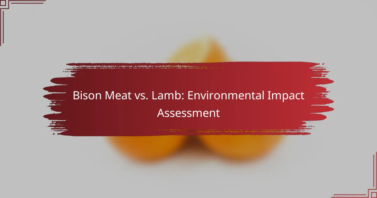 Bison Meat vs. Lamb: Environmental Impact Assessment